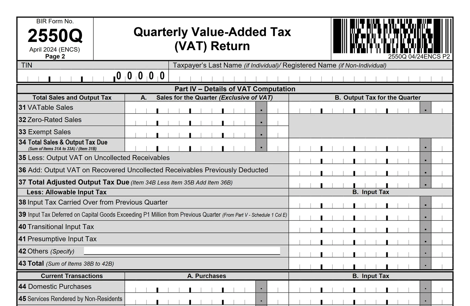 Page 2 of the blank official 2550Q, April 2024 edition: Part IV, items 31 to 45, all empty.